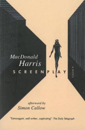 Screenplay by MacDonald Harris