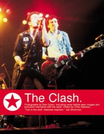 The Clash by Chris Salewicz