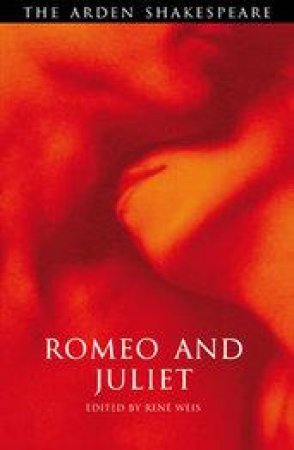 Romeo and Juliet by William Shakespeare