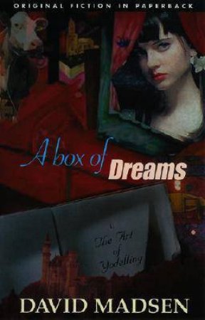 Box of Dreams by MADSEN DAVID