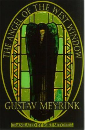 Angel of the West Window by MEYRINK GUSTAV