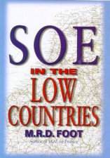 SOE In The Low Countries