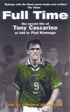 Full Time The Secret Life Of Tony Cascarino