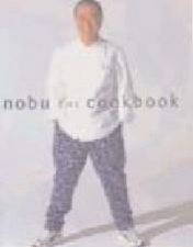 Nobu The Cookbook