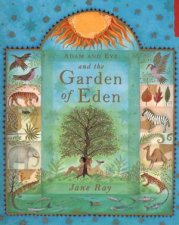 Adam And Eve And The Garden Of Eden