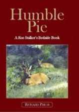 Humble Pie a Roe Stalkers Bedside Book