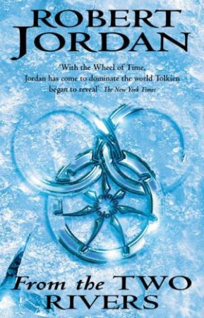 The Eye Of The World by Robert Jordan