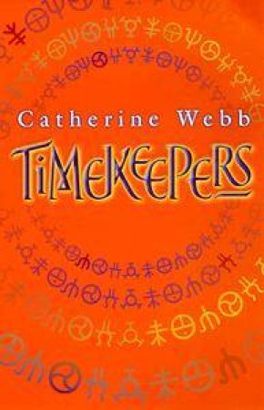 Timekeepers by Catherine Webb