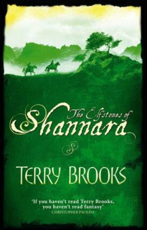 The Elfstones Of Shannara by Terry Brooks