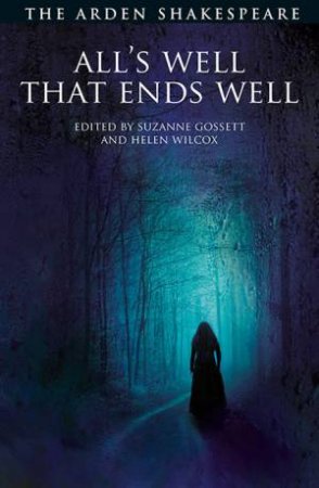 All's Well That Ends Well by William, Gossett, Suzanne, Shakespeare