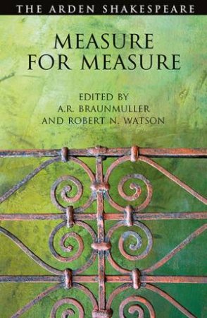 Measure For Measure: Third Series by Al Braunmuller & Rober William Shakespeare