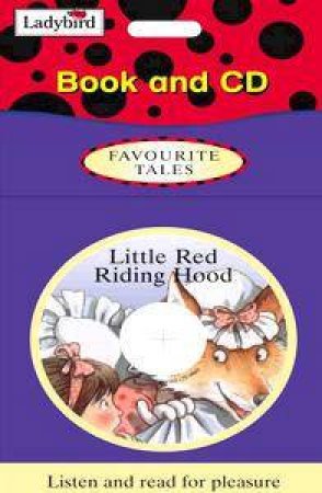 Favourite Tales: Little Red Riding Hood - Book & CD by Various
