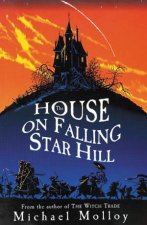 House On Falling Star Hill