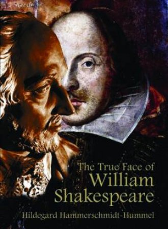 True Face Of William Shakespeare by Various