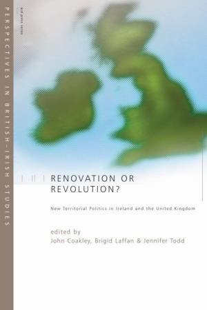 Renovation or Revolution? by John Coakley