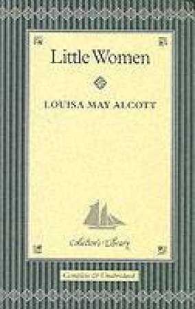 Little Women by Louisa May Alcott
