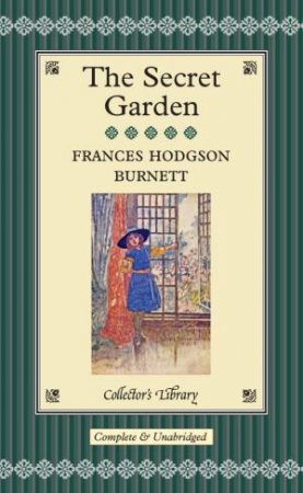 Collector's Library: Secret Garden by Frances Burnett