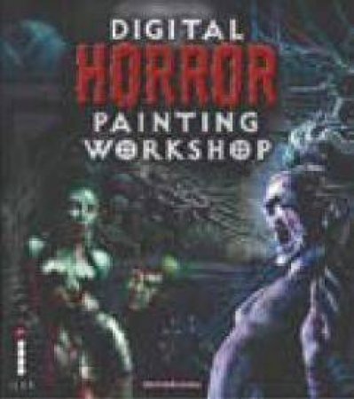 Digital Horror Painting Workshop by Martin McKenna