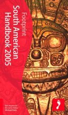 Footprint South American Handbook 2005