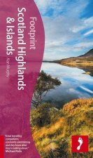 Footprint Travel Guide Scotland Highlands And Islands 3rd Ed