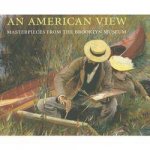 American View An Masterpieces of American Painting the Brooklyn Musuem