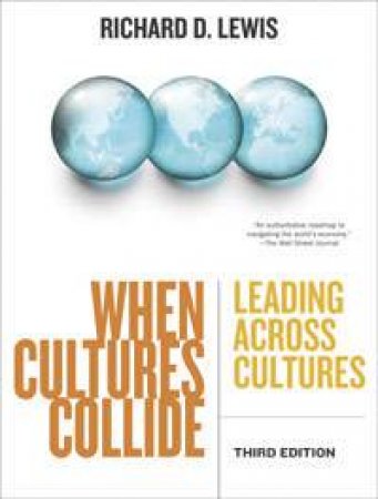When Cultures Collide - 3 Ed by Richard Lewis