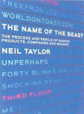 Name Of The Beast by Neil Taylor