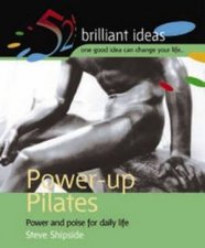 52 Brilliant Ideas PowerUp Pilates