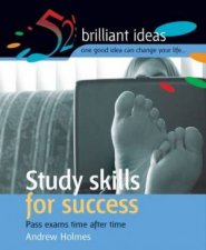 52 Brilliant Ideas Study Skills For Success