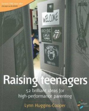 52 Brilliant Ideas: Raising Teenagers by Lynn Huggins-Cooper