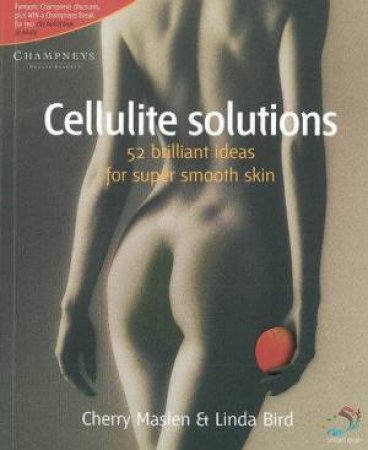 52 Brilliant Ideas: Cellulite Solutions by Various