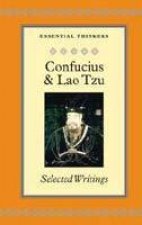 Essential Thinkers Confucious And Lao Tzu