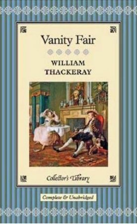 Vanity Fair by William Thackeray