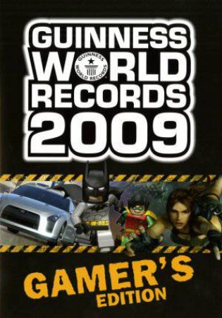 Guinness World Records, Gamer's Ed 2009 by Guinness World Records