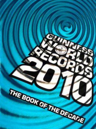 Guinness World Records 2010 by Various