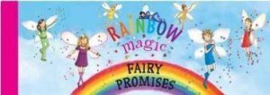 Rainbow Magic: Fairy Promises by Daisy Meadows