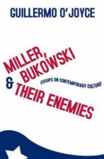 Miller Bukowski and Their Enemies