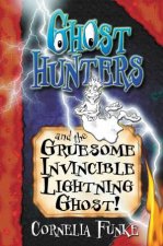 Ghosthunters And The Gruesome Invincible Lightning Ghost