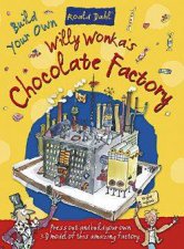 Build Your Own Willy Wonkas Chocolate Factory