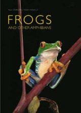 Frogs And Other Amphibians