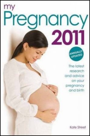 My Pregnancy 2011 by Kate Street