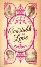 Constable in Love Love Landscape Money and the Making of a Great Painter