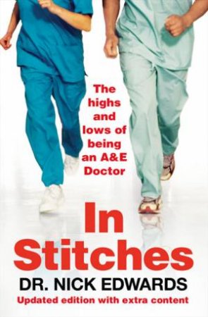 In Stitches by Dr Nick Edwards