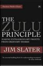 Zulu Principle Making Extraordinary Profits from Ordinary Shares