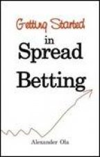 Getting Started in Spread Betting