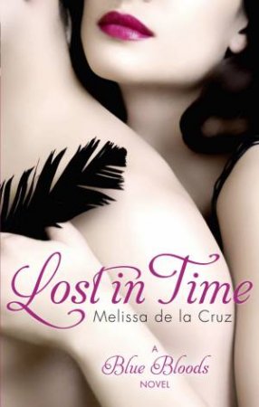 Lost in Time by Melissa de la Cruz