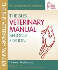 BHS Veterinary Manual 2nd Ed