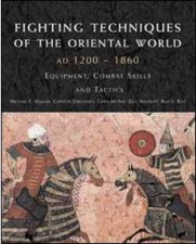 Fighting Techniques of the Oriental World