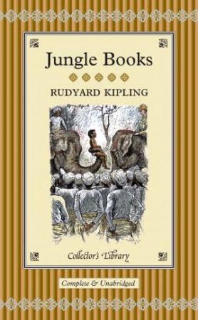 Collector's Library: Jungle Books by Rudyard Kipling