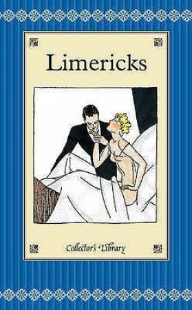 Collector's Library: Limericks by Rosemary Gray & Marcus Clapham